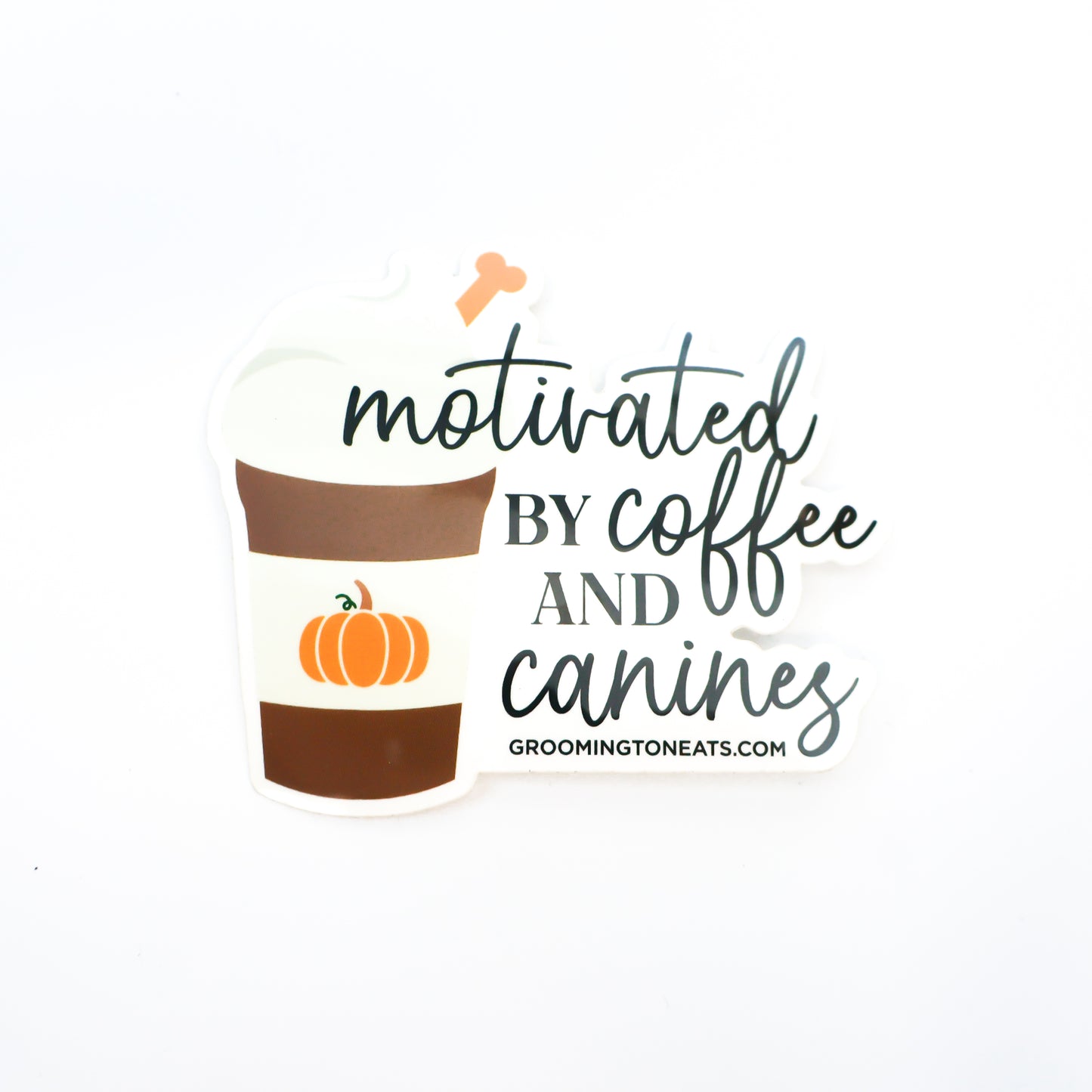 Motivated by Coffee and Canines Sticker