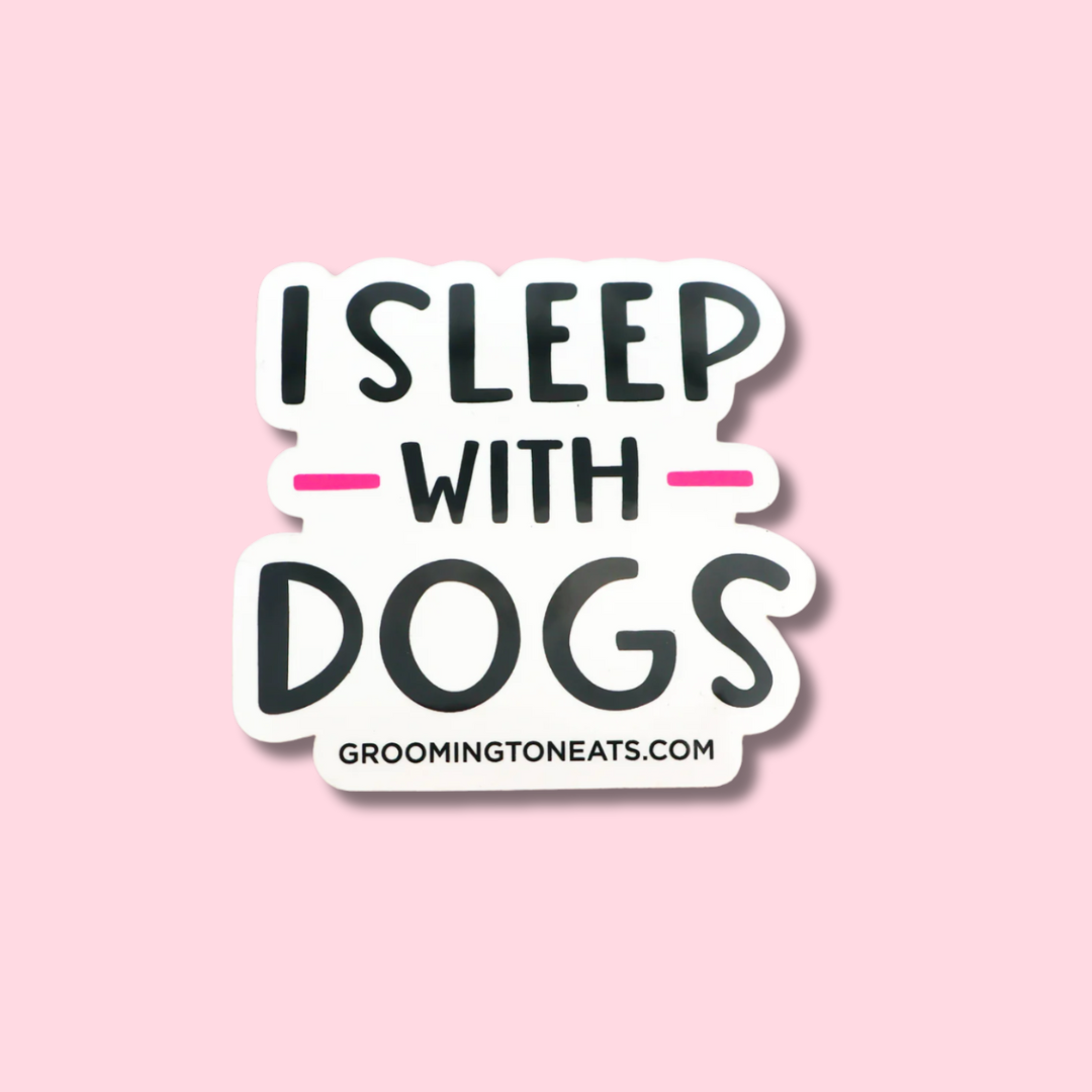 I sleep with Dogs Sticker